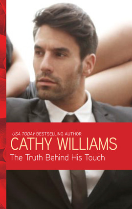 Title details for The Truth Behind His Touch by Cathy Williams - Available